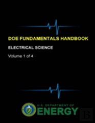 Doe Fundamentals Handbook - Electrical Science (Volume 1 Of 4)