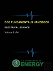 Doe Fundamentals Handbook - Electrical Science (Volume 2 Of 4)