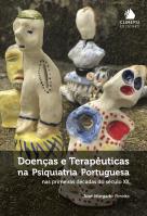 Doenças e Terapêuticas na Psiquiatria Portuguesa