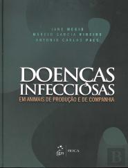 Doenças Infecciosas em Animais de Produção e de Companhia