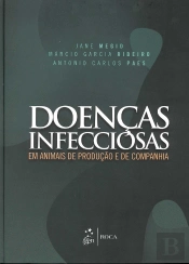 Doenças Infecciosas em Animais de Produção e de Companhia