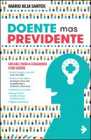 Doente mas Previdente
