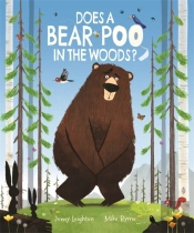 Does A Bear Poo In The Woods?