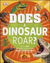 Does A Dinosaur Roar?