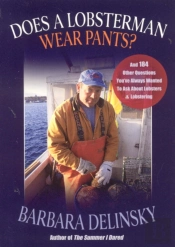 Does A Lobsterman Wear Pants?