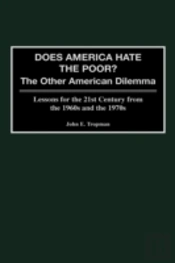 Does America Hate The Poor?