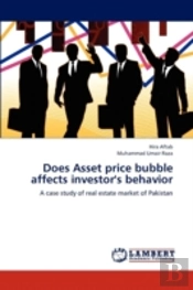 Does Asset Price Bubble Affects Investor