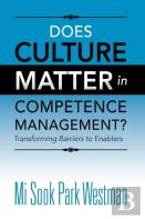Does Culture Matter In Competence Management?
