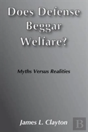 Does Defense Beggar Welfare? (Ppr)