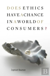 Does Ethics Have A Chance In A World Of Consumers?