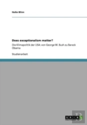 Does Exceptionalism Matter?