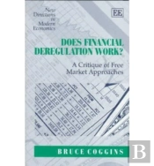 Does Financial Deregulation Work?