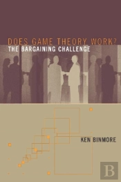 Does Game Theory Work? The Bargaining Challenge