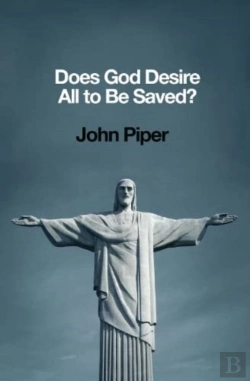 Bertrand.pt - Does God Desire All To Be Saved?