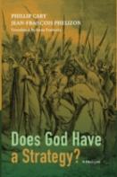 Does God Have A Strategy?
