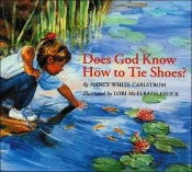 Does God Know How To Tie Shoes?