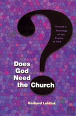 Bertrand.pt - Does God Need The Church?