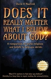 Does It Really Matter What I Believe About God?