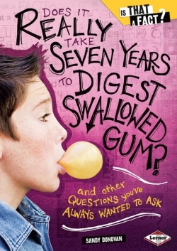 Bertrand.pt - Does It Really Take Seven Years To Digest Swallowed Gum?