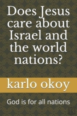 Bertrand.pt - Does Jesus Care About Israel And The World Nations?