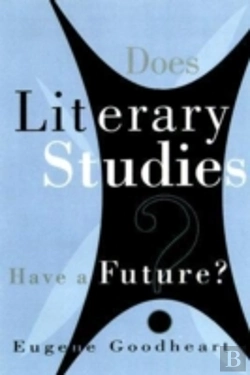 Bertrand.pt - Does Literary Studies Have A Future?