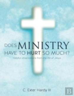 Bertrand.pt - Does Ministry Have To Hurt So Much?