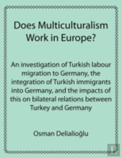 Bertrand.pt - Does Multiculturalism Work In Europe?