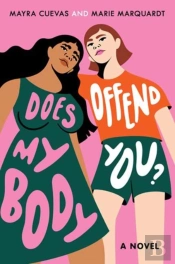 Does My Body Offend You?