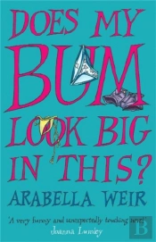 Does My Bum Look Big In This?