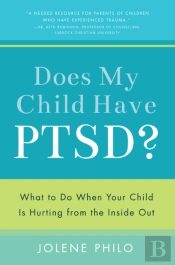 Does My Child Have Ptsd?