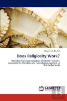 Does Religiosity Work?