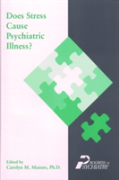 Does Stress Cause Psychiatric Illness?