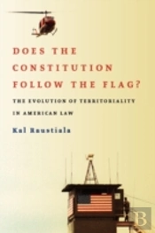 Does The Constitution Follow The Flag?
