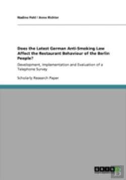 Bertrand.pt - Does The Latest German Anti-Smoking Law Affect The Restaurant Behaviour Of The Berlin People?