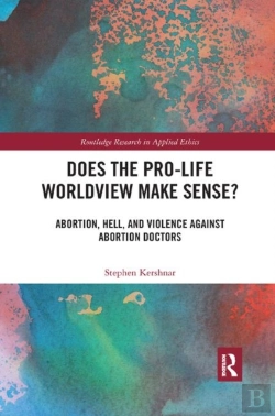 Bertrand.pt - Does The Pro-Life Worldview Make Sense?