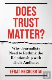 Does Trust Matter?