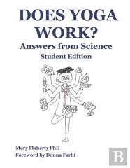 Does Yoga Work? Answers From Science