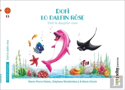 Bertrand.pt - Dofi Le Dauphin Rose