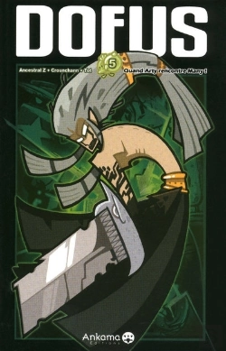 Bertrand.pt - Dofus T.5 ; Quand Arty Rencontre Many !