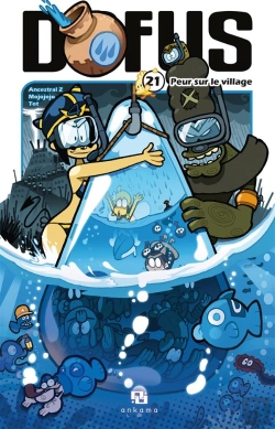 Bertrand.pt - Dofus Tome 21 : Peur Sur Le Village