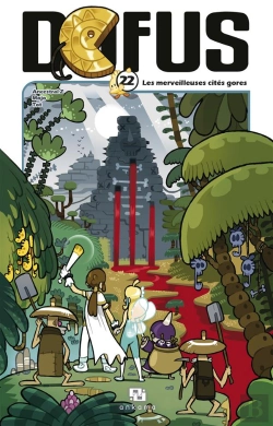 Bertrand.pt - Dofus Tome 22 : Les Merveilleuses Cités Gores