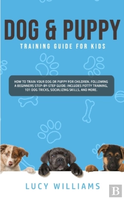 Bertrand.pt - Dog  Amp  Puppy Training Guide For Kids:
