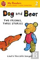 Dog And Bear: Two Friends, Three Stories