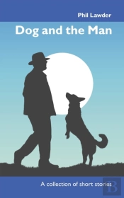 Dog And The Man