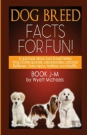 Dog Breed Facts For Fun! Book J-M