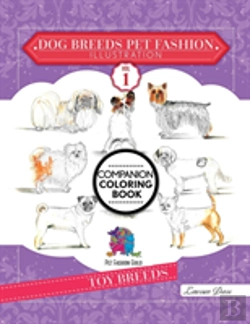 Bertrand.pt - Dog Breeds Pet Fashion Illustration Encyclopedia Coloring Companion Book