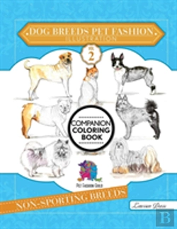 Bertrand.pt - Dog Breeds Pet Fashion Illustration Encyclopedia Coloring Companion Book