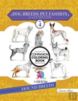 Bertrand.pt - Dog Breeds Pet Fashion Illustration Encyclopedia Coloring Companion Book