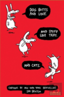 Dog Butts And Love. And Stuff Like That. And Cats.
