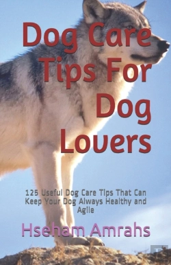 Bertrand.pt - Dog Care Tips For Dog Lovers